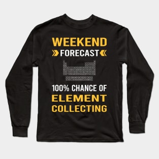 Weekend Forecast Element Collecting Elements Long Sleeve T-Shirt